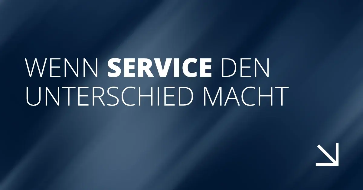 Wenn Service den Unterschied macht