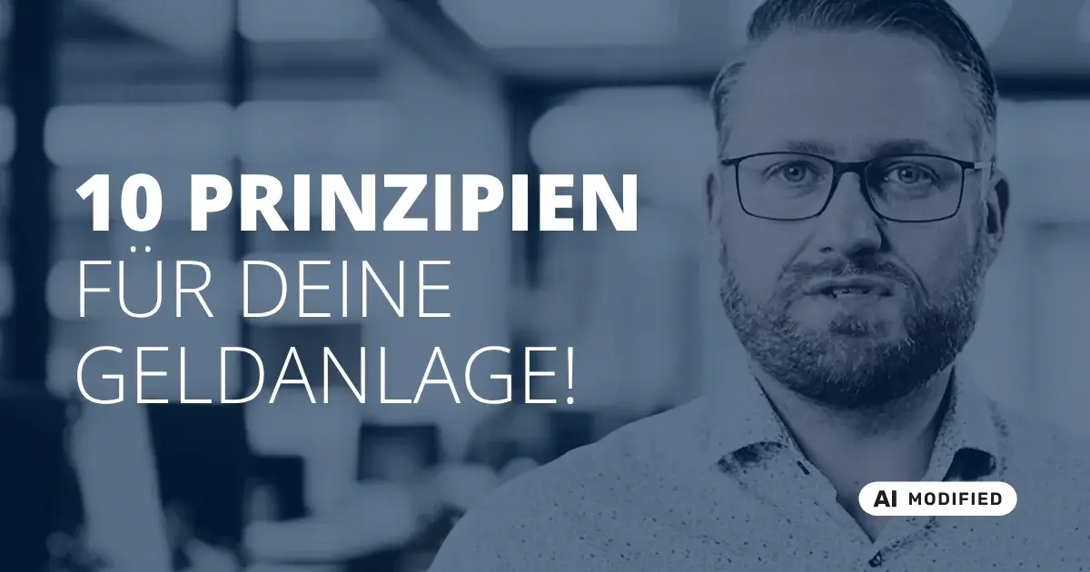 Sven Stopka neben Schriftzug „10 Prinzipien für deine Geldanlage“ zum Thema Vermögensaufbau