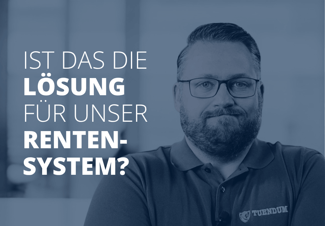 Sven Stopka neben Schriftzug „Ist das die Lösung für unser Rentensystem“ zum Thema Altersvorsorge