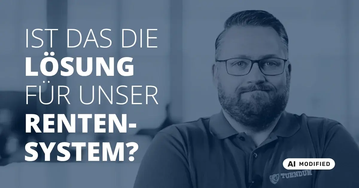 Sven Stopka neben Schriftzug „Ist das die Lösung für unser Rentensystem“ zum Thema Altersvorsorge