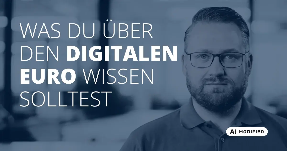 Sven Stopka neben Schriftzug „Was du über den digitalen Euro wissen solltest“ zum Thema Digitaler Euro