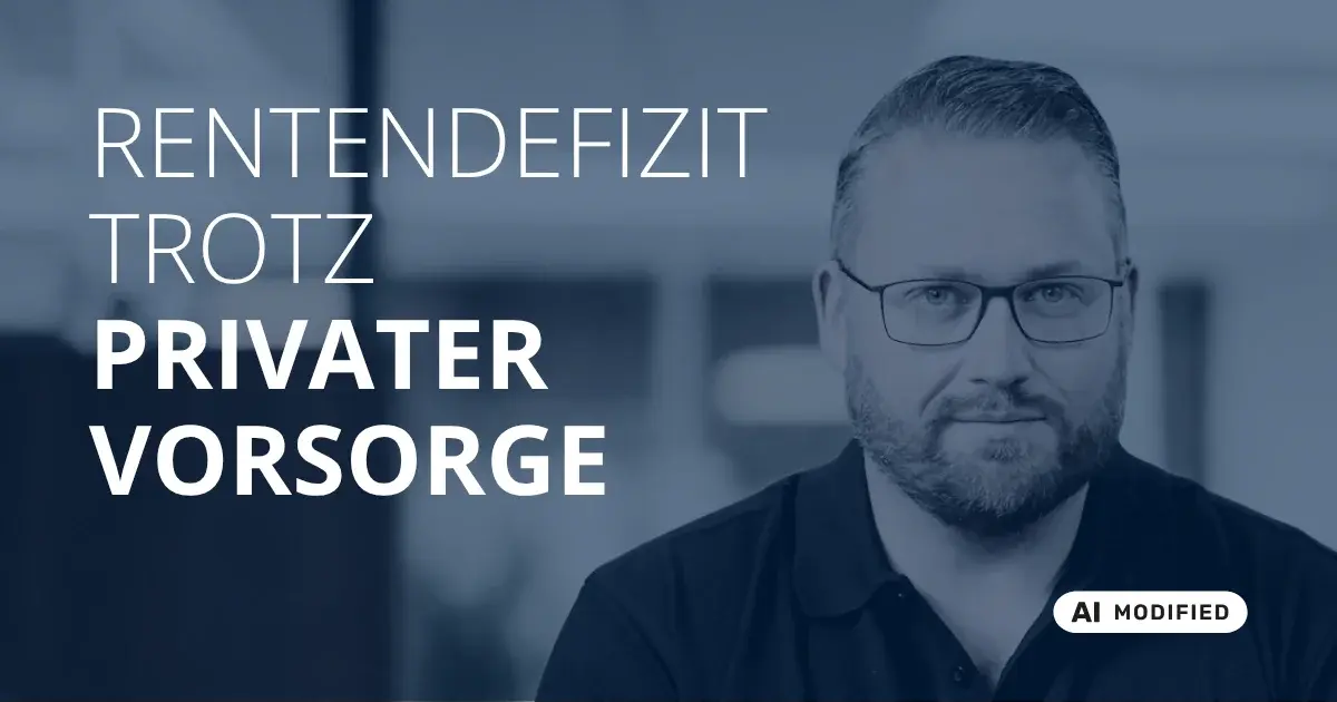 Sven Stopka neben Schriftzug „Rentendefizit trotz privater Vorsorge“ zum Thema Altersvorsorge